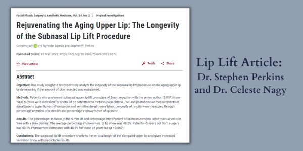 Dr. Stephen Perkins of Meridian Plastic Surgeons Co-Authors Lip Lift Longevity Article